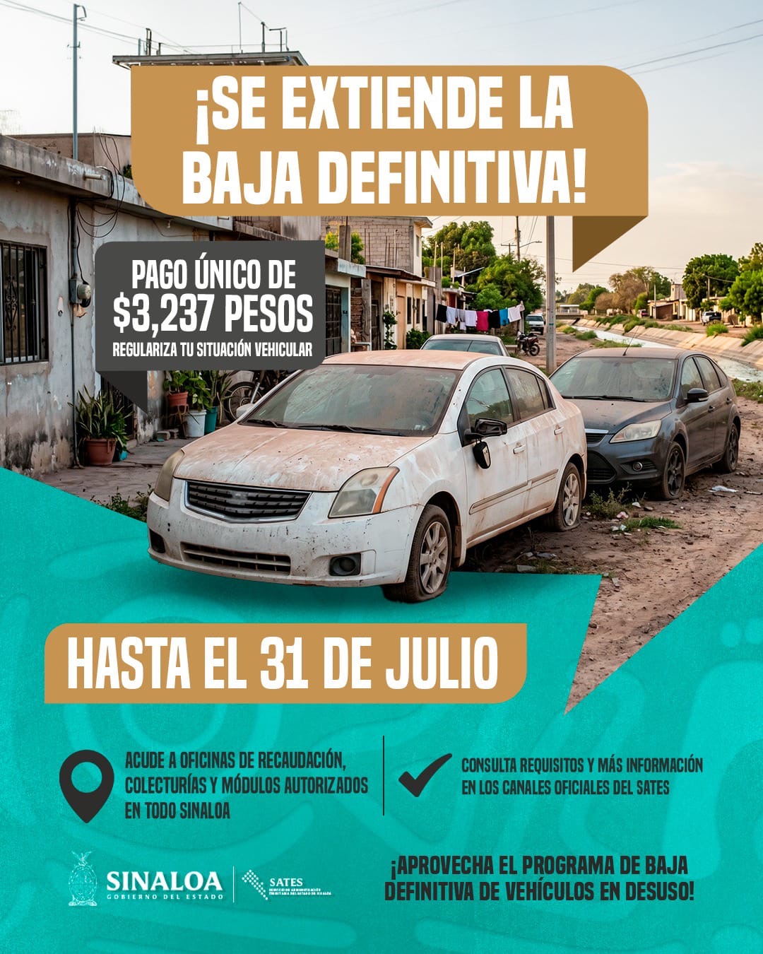 “ SATES recuerda que el 31 de julio concluye el Programa de Baja Definitiva de Vehículos en Desuso”