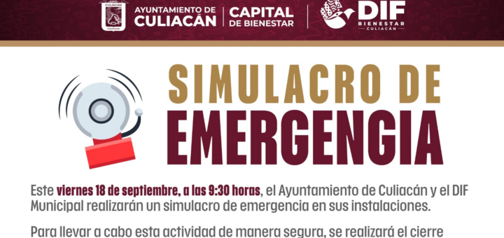 Simulacro de emergencia provocará cierres viales en el Centro de Culiacán